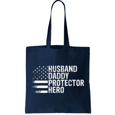 Husband Daddy Protector Hero Tote Bag