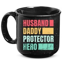 Husband Daddy Protector Hero 15oz Campfire Ceramic Mug