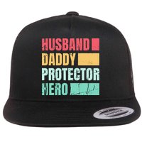 Husband Daddy Protector Hero Flat Bill Trucker Hat