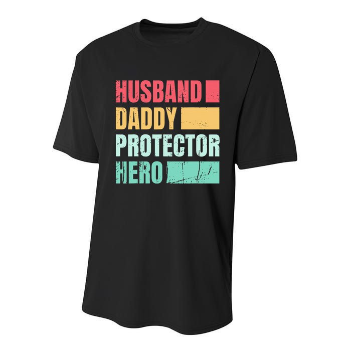Husband Daddy Protector Hero Youth Performance Sprint T-Shirt