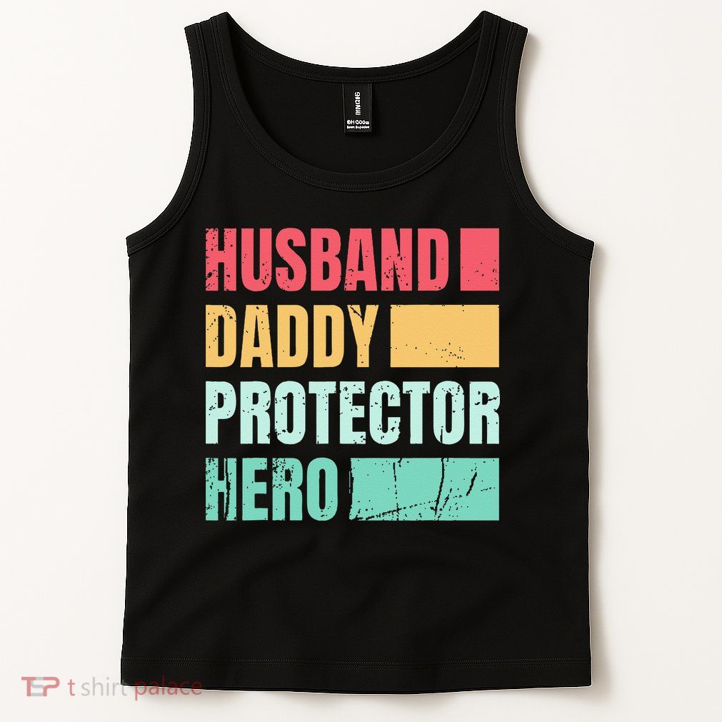Husband Daddy Protector Hero Tank Top