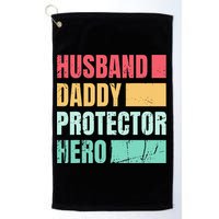 Husband Daddy Protector Hero Golf Towel