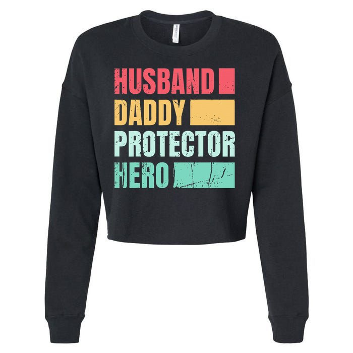 Husband Daddy Protector Hero Cropped Pullover Crew