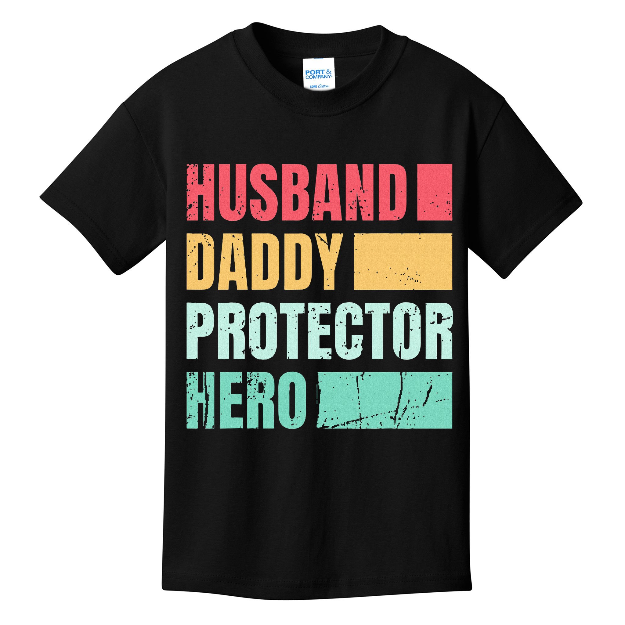 Husband Daddy Protector Hero Kids T-Shirt