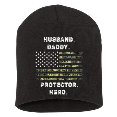 Husband Daddy Protector Hero Fathers Day Camo American Flag Short Acrylic Beanie