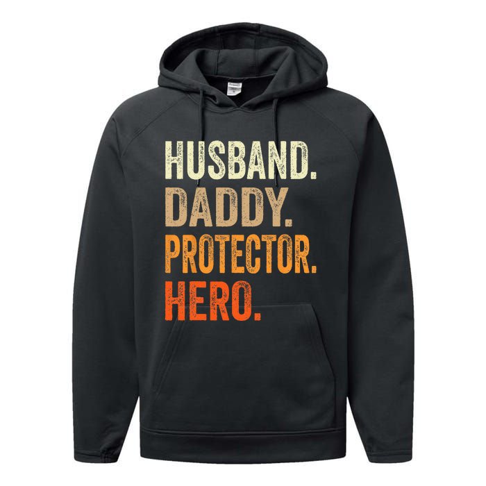 Husband Daddy Protector Hero Fathers Day Dad Funny Father Performance Fleece Hoodie