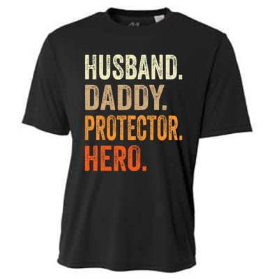 Husband Daddy Protector Hero Fathers Day Dad Funny Father Cooling Performance Crew T-Shirt