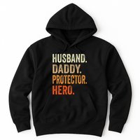 Husband Daddy Protector Hero Fathers Day Dad Funny Father Hoodie