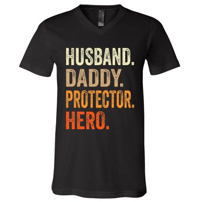 Husband Daddy Protector Hero Fathers Day Dad Funny Father V-Neck T-Shirt