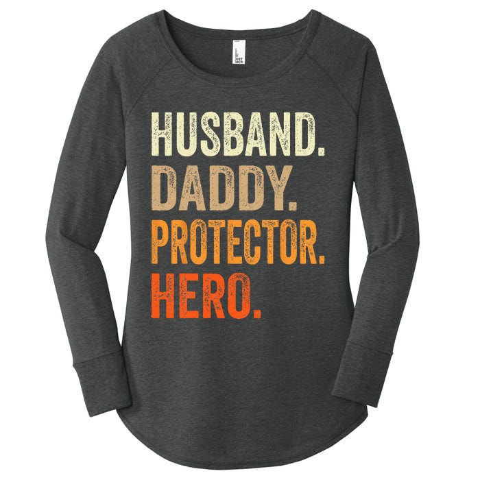 Husband Daddy Protector Hero Fathers Day Dad Funny Father Women's Perfect Tri Tunic Long Sleeve Shirt