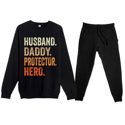 Husband Daddy Protector Hero Fathers Day Dad Funny Father Premium Crewneck Sweatsuit Set