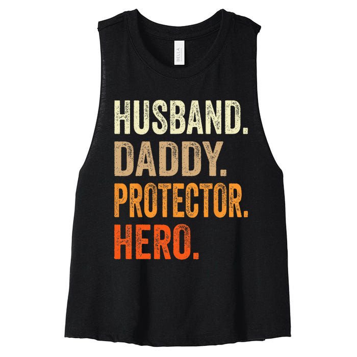 Husband Daddy Protector Hero Fathers Day Dad Funny Father Women's Racerback Cropped Tank