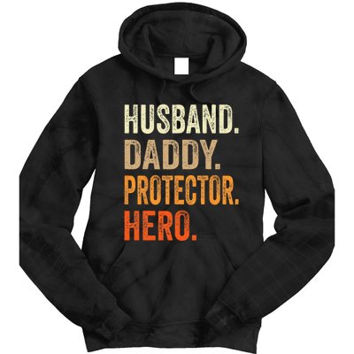 Husband Daddy Protector Hero Fathers Day Dad Funny Father Tie Dye Hoodie