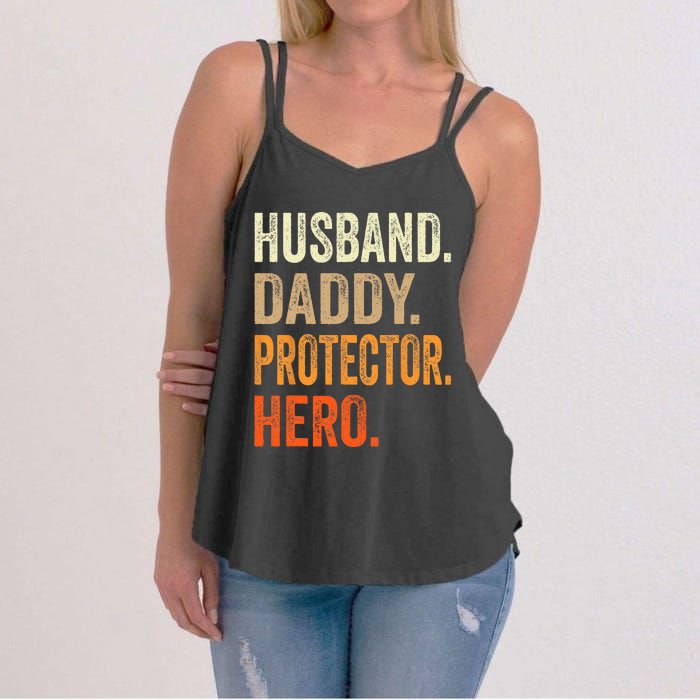 Husband Daddy Protector Hero Fathers Day Dad Funny Father Women's Strappy Tank