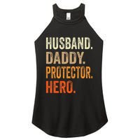 Husband Daddy Protector Hero Fathers Day Dad Funny Father Women's Perfect Tri Rocker Tank