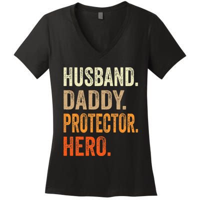 Husband Daddy Protector Hero Fathers Day Dad Funny Father Women's V-Neck T-Shirt