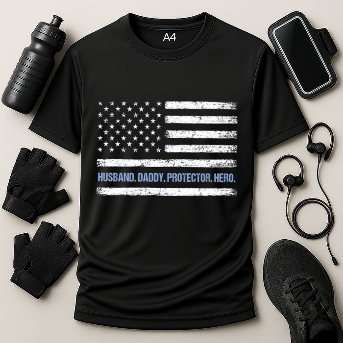 Husband Daddy Protector Hero Fathers Day American Flag Dad Cool Gift Cooling Performance Crew T-Shirt
