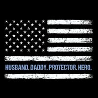 Husband Daddy Protector Hero Fathers Day American Flag Dad Cool Gift Cooling Performance Crew T-Shirt