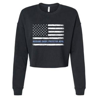 Husband Daddy Protector Hero Fathers Day American Flag Dad Cool Gift Cropped Pullover Crew