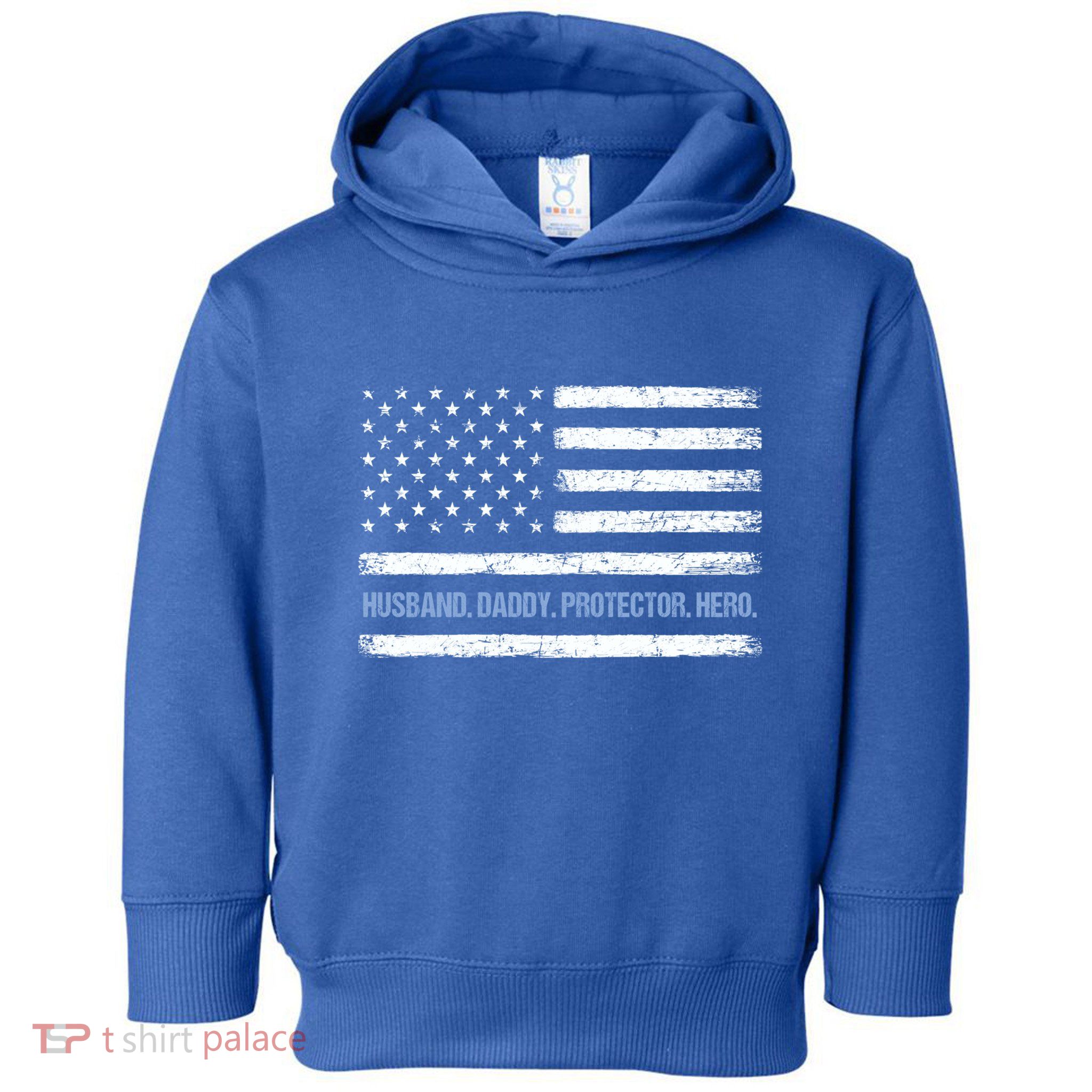 Husband Daddy Protector Hero Fathers Day American Flag Dad Cool Gift Toddler Hoodie