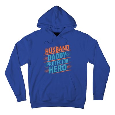 Husband Daddy Protector Hero Fathers Day Gift Hoodie