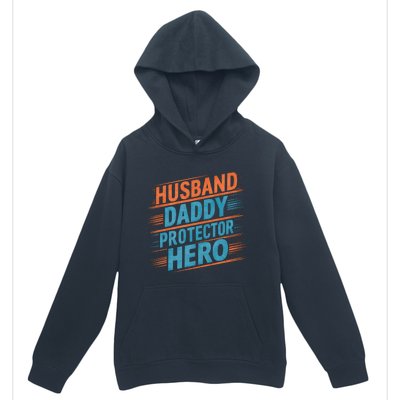 Husband Daddy Protector Hero Fathers Day Gift Urban Pullover Hoodie