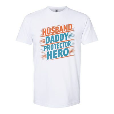 Husband Daddy Protector Hero Fathers Day Gift Softstyle CVC T-Shirt