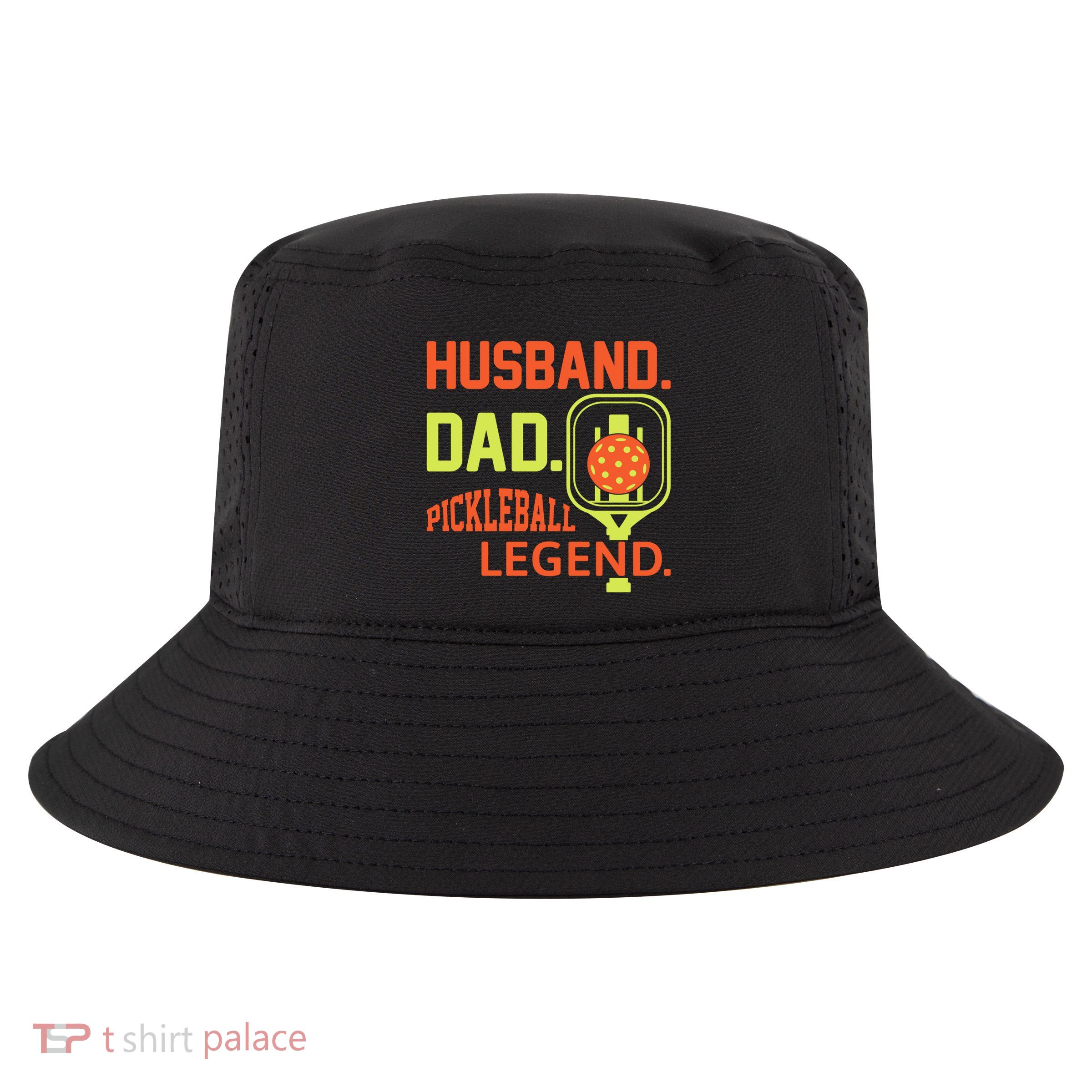 Husband Dad Pickleball Legend For Best Fathers Day Gift Cool Comfort Performance Bucket Hat