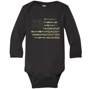 Husband Daddy Protector Hero Fathers Day Camo American Flag Baby Long Sleeve Bodysuit