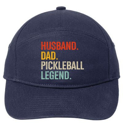 Husband Dad Pickleball Legend For Fathers Day Or Christmas Meaningful Gift 7-Panel Snapback Hat