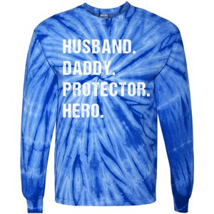 Husband Daddy Protector Hero Funny Gift Fathers Day Gift Tie-Dye Long Sleeve Shirt