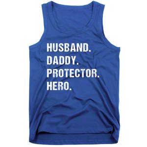 Husband Daddy Protector Hero Funny Gift Fathers Day Gift Tank Top