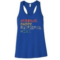 Husband Daddy Protector Hero Fathers Day Gift For Dad Wife Women's Racerback Tank