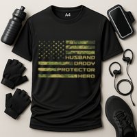 Husband Daddy Protector Hero Camouflage Usa Flag Performance Shirt