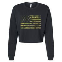 Husband Daddy Protector Hero Camouflage Usa Flag Cropped Pullover Crew