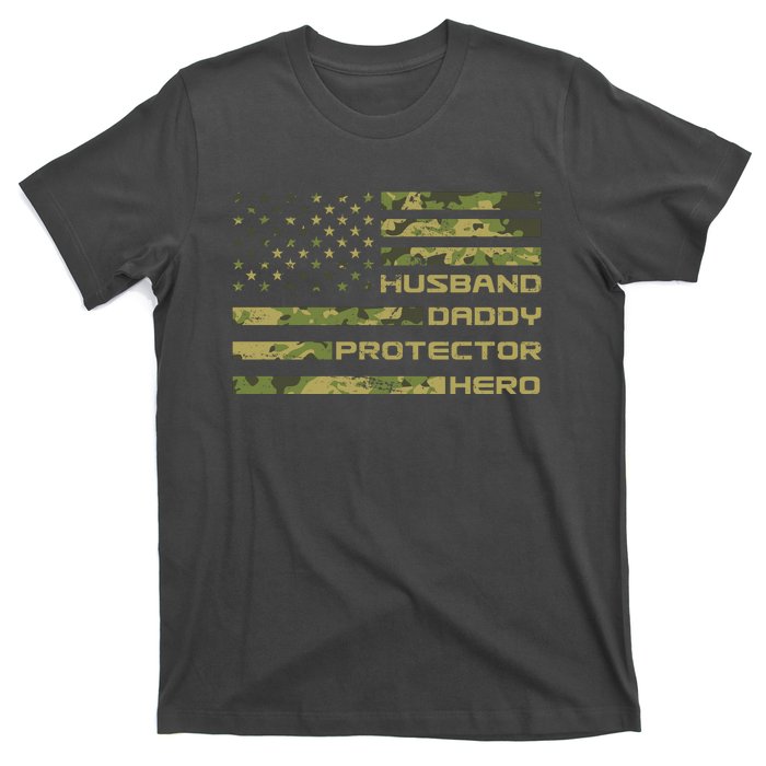 Husband Daddy Protector Hero Camouflage Usa Flag T-Shirt