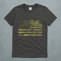 Husband Daddy Protector Hero Camouflage Usa Flag T-Shirt
