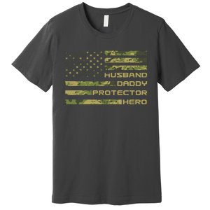 Husband Daddy Protector Hero Camouflage Usa Flag Premium T-Shirt