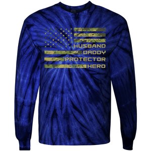 Husband Daddy Protector Hero Camouflage Usa Flag Tie-Dye Long Sleeve Shirt