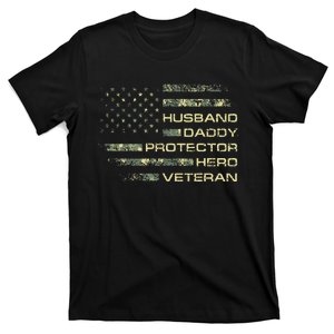 Husband Daddy Protector Hero Veteran USA Flag Camouflage Dad T-Shirt