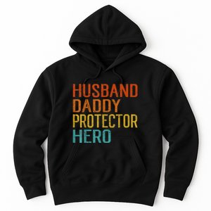 Husband Daddy Protector Hero FatherS Day Hoodie