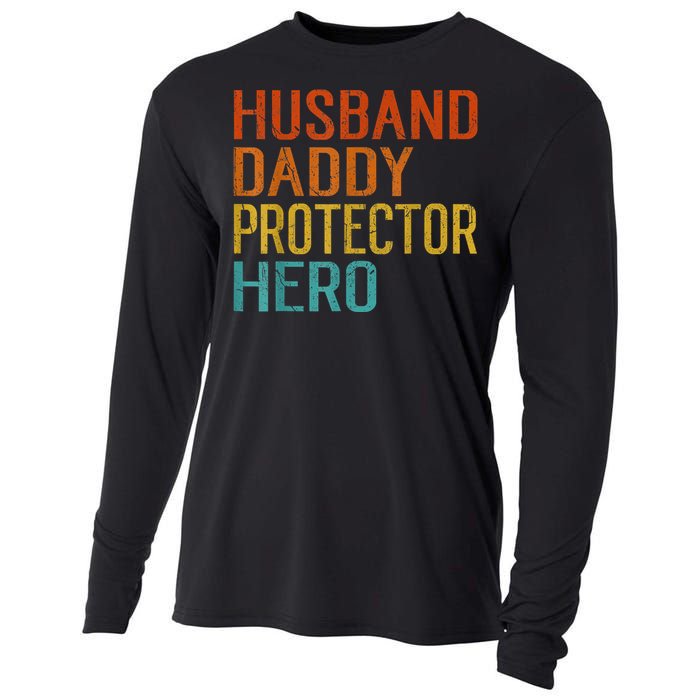 Husband Daddy Protector Hero FatherS Day Cooling Performance Long Sleeve Crew