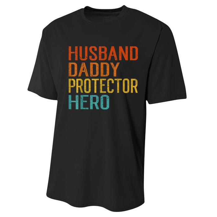 Husband Daddy Protector Hero FatherS Day Performance Sprint T-Shirt