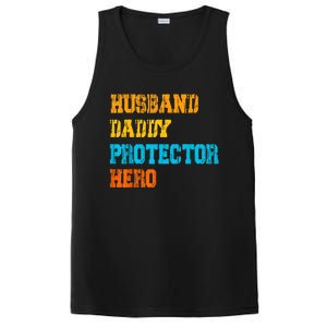 Husband Daddy Protector Hero FatherS Day Gift PosiCharge Competitor Tank