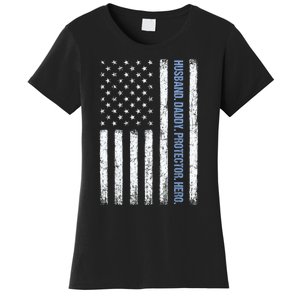 Husband Daddy Protector Hero Us American Flag FatherS Day Women's T-Shirt