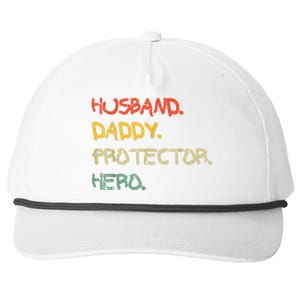 Husband Daddy Protector Hero FatherS Day Gift From Wife Son Snapback Five-Panel Rope Hat