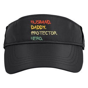 Husband Daddy Protector Hero FatherS Day Gift From Wife Son Adult Drive Performance Visor