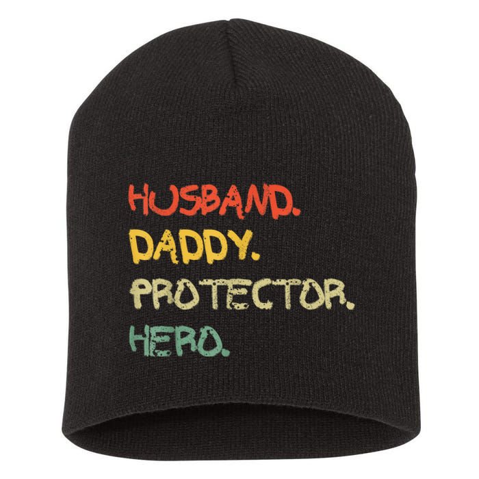 Husband Daddy Protector Hero FatherS Day Gift From Wife Son Short Acrylic Beanie