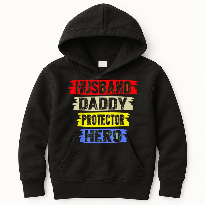 Husband Daddy Protector Hero FatherS Day Gift From Wife Son Kids Hoodie