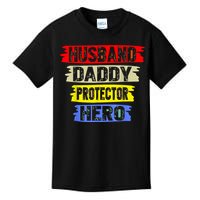 Husband Daddy Protector Hero FatherS Day Gift From Wife Son Kids T-Shirt